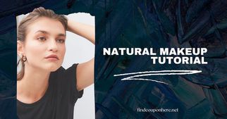 How Can You Have Natural Flawless Makeup? | Natural Makeup Tutorial